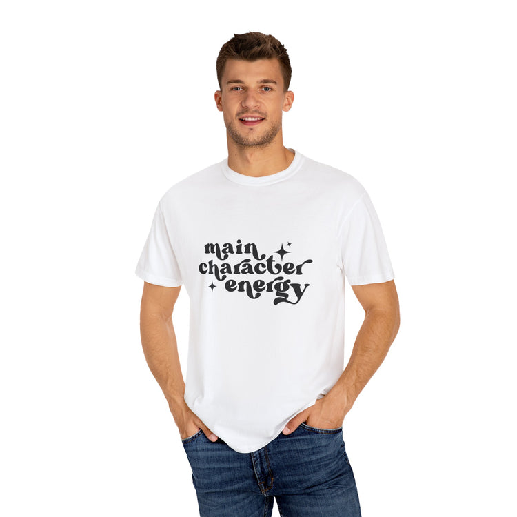 Main Character Energy Tee