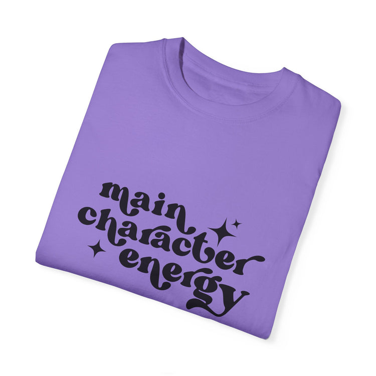 Main Character Energy Tee