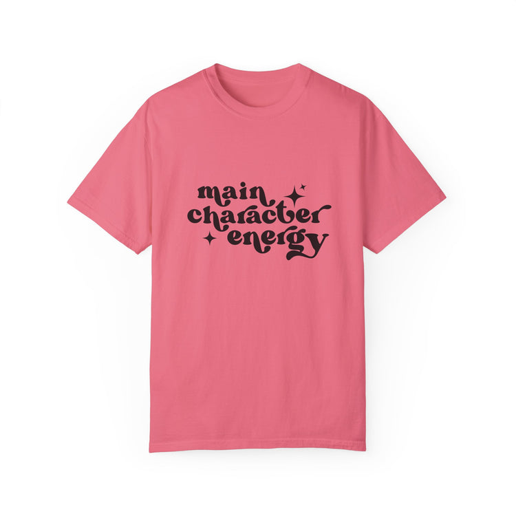 Main Character Energy Tee