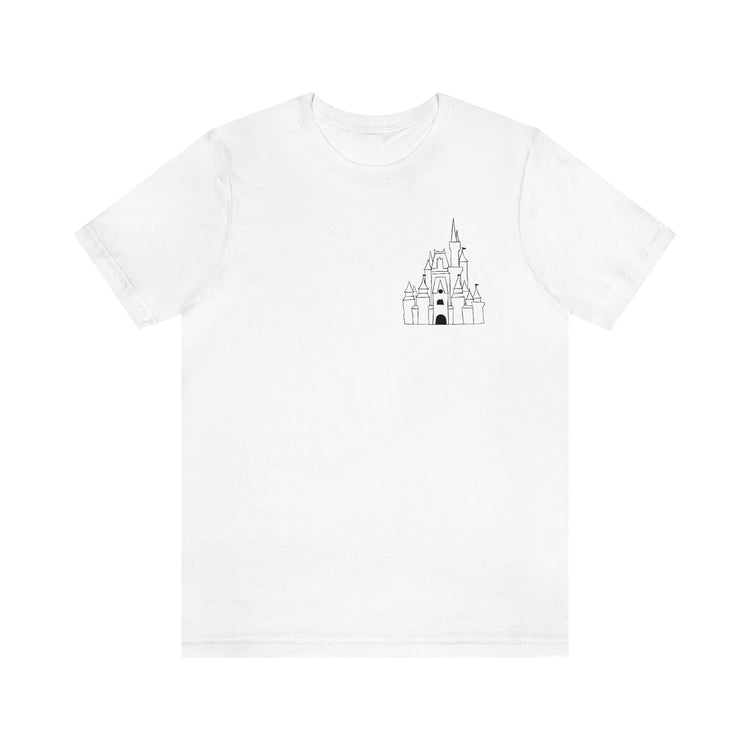 Today Was a Fairytale Castle Tee